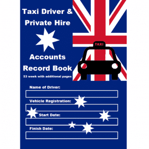 Australian Flag Taxi Driver and Private Hire Accounts Record Book